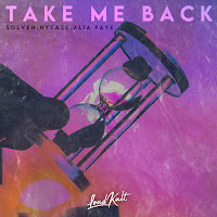 Solven - Take Me Back Ft Hysaze & Alia Faye загрузить