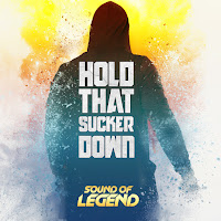 Sound Of Legend - Hold That Sucker Down загрузить