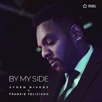 Syren Rivers - By My Side (Feliciano Classic Instrumental Mix) Ft Frankie Feliciano загрузить