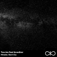 Two Are - Don't Cry (Feat. Sevenever) загрузить