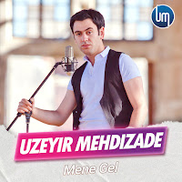 Uzeyir Mehdizade - Mene Gel загрузить