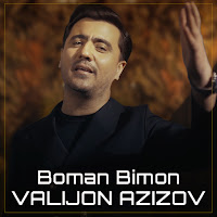 Valijon Azizov - Bo Man Bimon загрузить