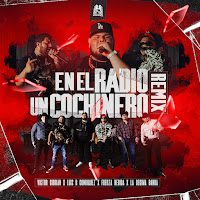 Victor Cibrian - En El Radio Un Cochinero (Feat. La Decima Banda) Ft Fuerza Regida & Luis R Conriquez загрузить