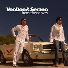Voodoo - Transatlantic Blow Ft Serano загрузить