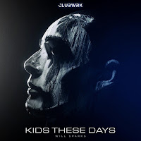 Will Sparks - Kids These Days загрузить
