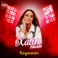 Xatirə İslam - Qısqanaram загрузить