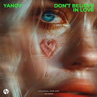 Yanoy - Don't Believe In Love (Extended Mix) загрузить