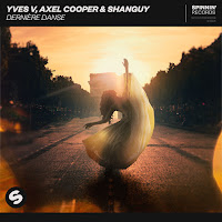 Yves V - Dernière Danse Ft Axel Cooper & Shanguy загрузить