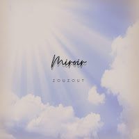 Zouzout - Miroir загрузить